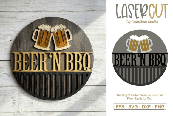 Evaluating the Beer and BBQ Round Wooden Wall Sign for Laser Cutting Projects